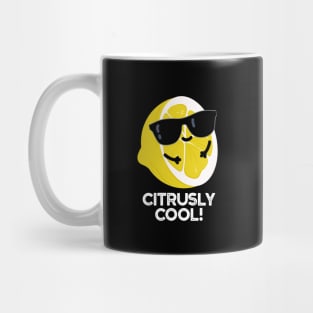 Citrusly Cool Cute Fruit Citrus Pun Mug